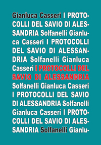 I Protocolli del Savio di Alessandria