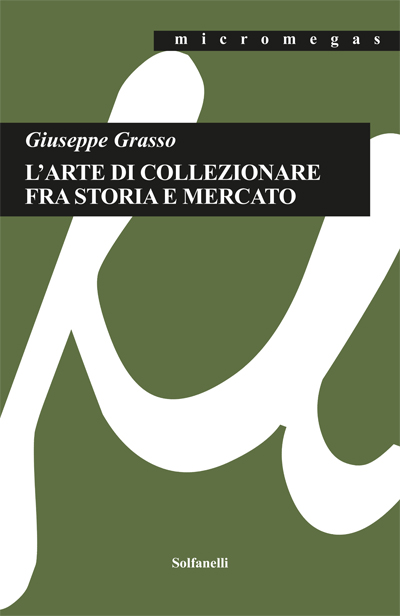 L'arte di collezionare