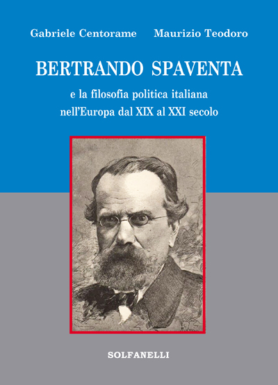 Bertrando Spaventa e la fisolosia politica italiana