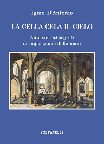 La cella cela il cielo