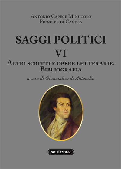 Saggi politici - VI (Altri scritti e opere letterarie - Bibliografia)