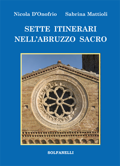 Sette itinerari nell'Abruzzo sacro